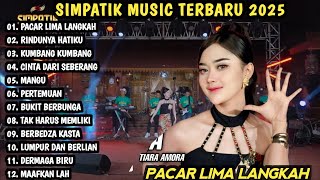 Download lagu PACAR LIMA LANGKAH TIARA AMORA - RINDUNYA HATIKU - SIMPATIK MUSIC TERBARU 2025 mp3