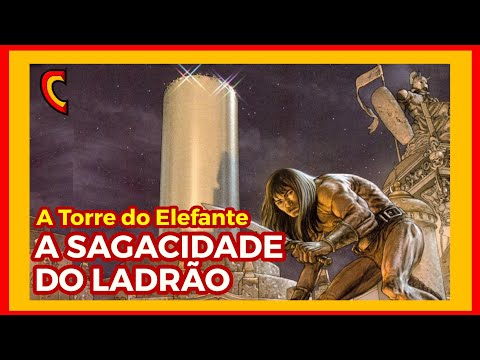 A TORRE DO ELEFANTE 1/3 - CONAN LADRÃO SAGAZ