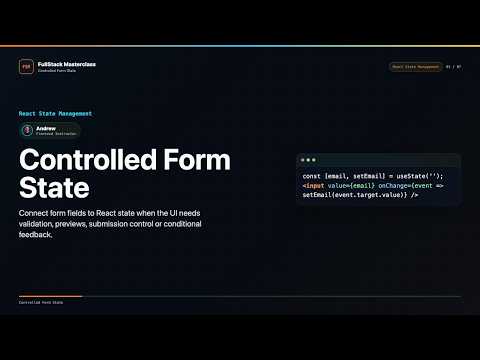 Controlled Form State Explained Fullstack Masterclass React State Management Course