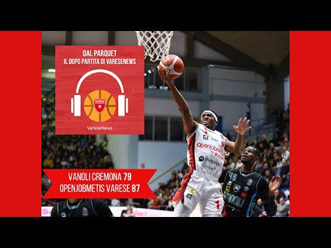 “Dal Parquet”: Vanoli – Openjobmetis 79-87