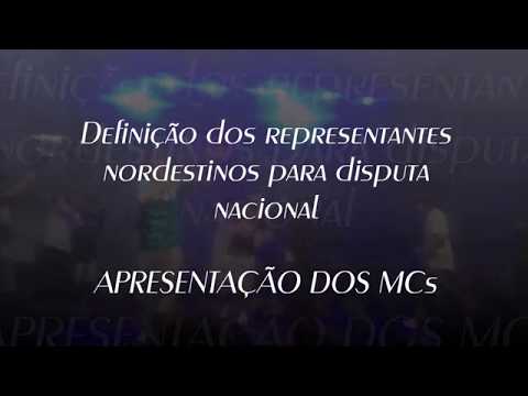 ABERTURA DA BATALHA DO 3º ROUND - REGIONAL BA X AL X SE