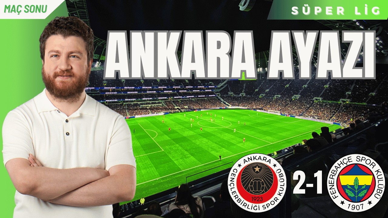 Gençlerbirliği 2-1 Fenerbahçe... 2 Stoper, 2 Hata, 2 Gol, 0 Puan...