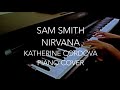 Sam Smith - Nirvana (HQ piano cover) 