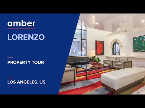 Property Tour | Lorenzo, Los Angeles  | Student Housing in USA | amber