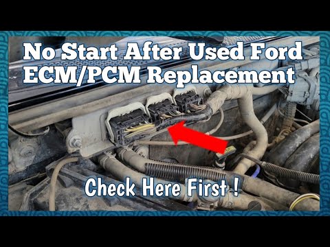 Ford Check Engine Light On? No Start After Replacing ECM - PCM? Here's Why (Ranger - Mazda B Series)