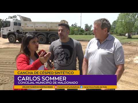 CANCHA DE CÉSPED SINTÉTICO | Carlos Sommerer - concejal Municipio de Maldonado