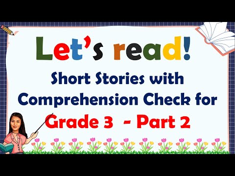 READING COMPREHENSION  |  GRADE 3  |  PART 2  |  PRACTICE READING