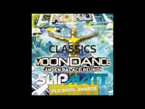 DJ SLIPMATT - MOONDANCE CLASSIC OLD SKOOL RAVE - 2013