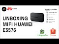 UNBOXING Huawei E5576 Modem Mifi 4G LTE