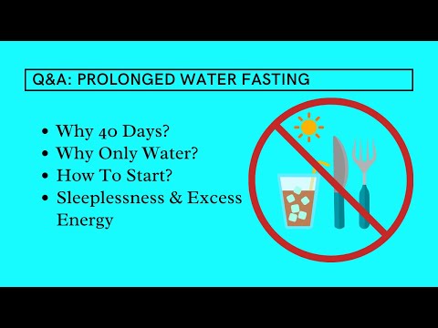 Q&A: Prolonged Water Fasting