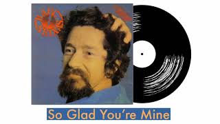 Raul Seixas - So Glad You&#39;re Mine
