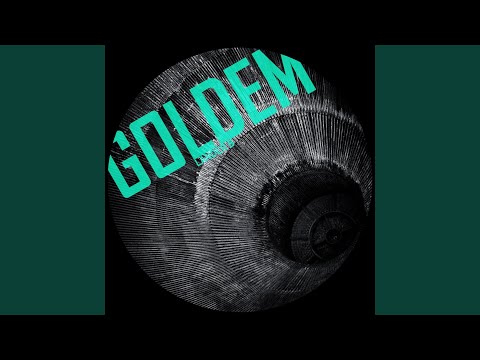 Goldem (Original Mix)