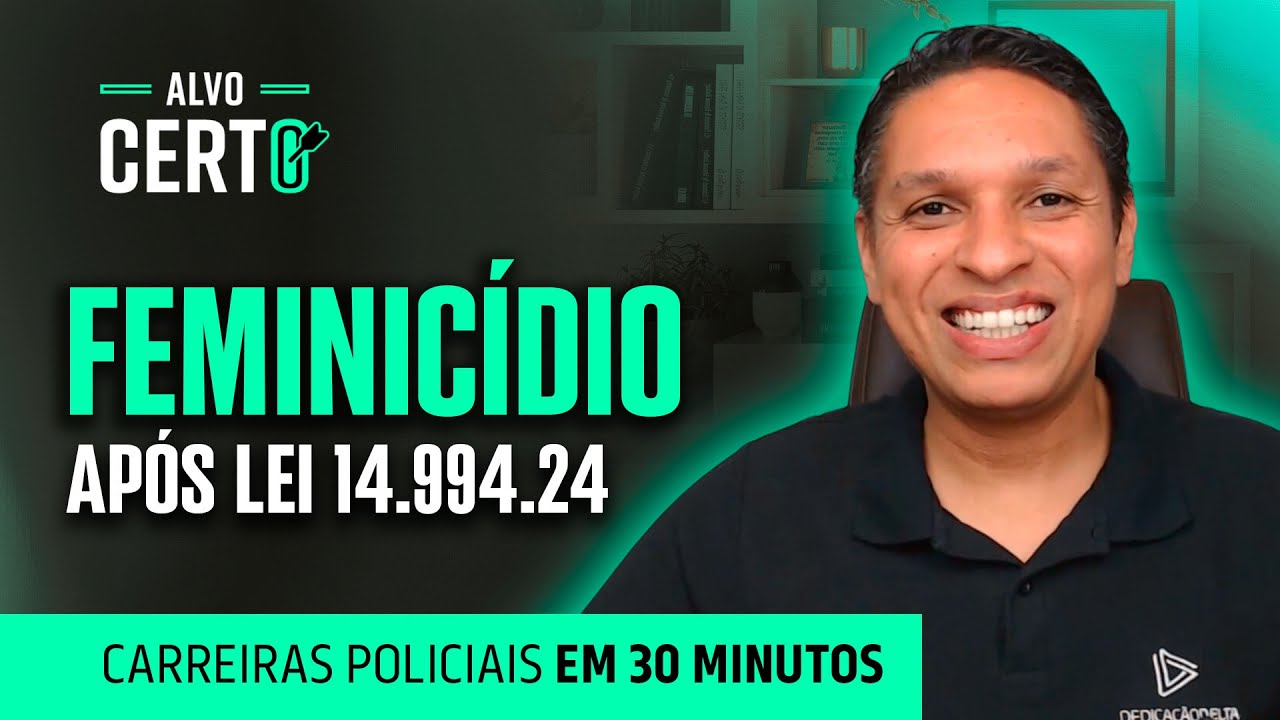 O Feminicídio após lei 14.994.24