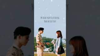 Everytime  Descendents of sun ost  WhatsApp status