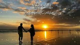 Download lagu Nike Ardilla _ Ku terima Cintamu (Lirik) mp3 Download lagu Nike Ardilla _ Ku terima Cintamu (Lirik) mp3