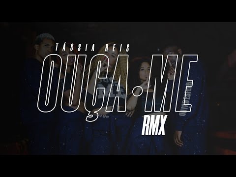 Tássia Reis - Ouça-Me RMX (Videoclipe Oficial)
