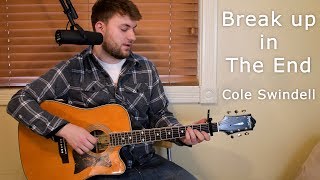 Break Up in the End - Cole Swindell - Guitar Lesson - Beginner/Intermediate - Intro/Verse/Chorus