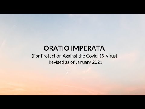 ORATIO IMPERATA (For Protection Against the Covid-19 Virus) | Revised as of January 2021
