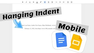 Hanging Indent on Docs and Slides (MOBILE)
