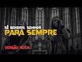 Sê Bendito Senhor Para Sempre Música Católica Versão Rock