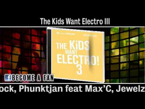 The Kids Want Electro III