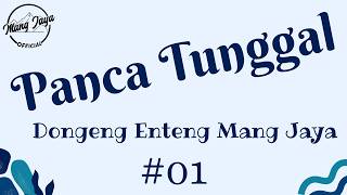 Download lagu PANCA TUNGGAL 01, Dongeng Enteng Mang Jaya, Carita Sunda @MangJaya mp3 Download lagu PANCA TUNGGAL 01, Dongeng Enteng Mang Jaya, Carita Sunda @MangJaya mp3