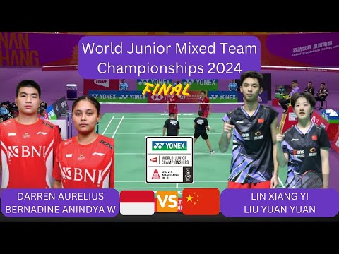 DARREN AURELIUS/BERNADINE ANINDYA W (INA) VS LIN XIANG YI/LIU YUAN YUAN (CHN) | WORLD JUNIOR  2024