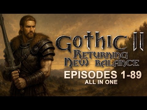Gothic 2: New Balance – Full Walkthrough (Complete Story Guide) | All Quests + Commentary