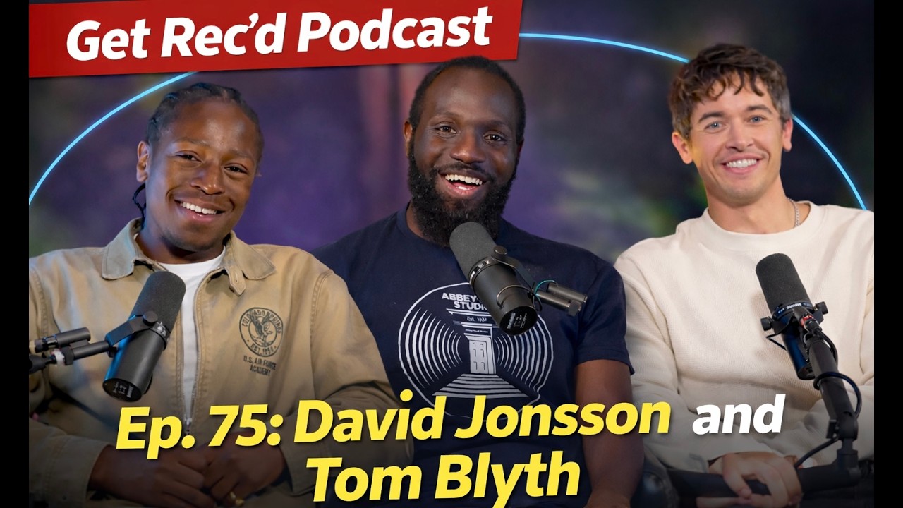 David Jonsson and Tom Blyth: Get Rec'd w/ Straw Hat Goofy Podcast Ep. 75