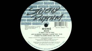 Moné - Movin (Jazz-N-Groove Original Flava Mix)