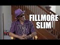 Fillmore Slim on How He Treated His Girls Differently than Other Pimps (Part 4)