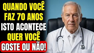 Completou 70? Essas 5 Coisas Vão Acontecer Com Você