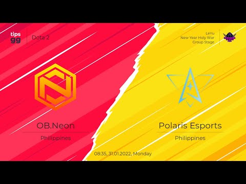 OB.NEON vs POLARIS ESPORTS - NEW YEAR HOLY WAR DOTA 2 - MrBunny Dota 2