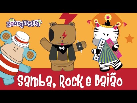 SAMBA, ROCK E BAIÃO - ZOORQUESTRA-  (Videoclipe Infantil)