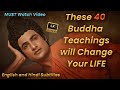 All Buddha Teachings In One Video 4K 2021 Life Changing Video संपूर्ण बुद्ध 