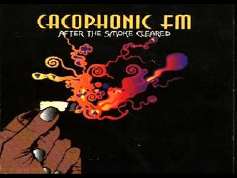 Cacophonic FM - You Take Me There