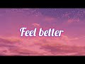 Feel Better Penelope Scott Lyrics