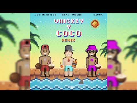 Justin Quiles, Myke Towers, Ozuna - Whiskey Y Coco Remix