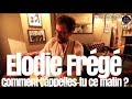 Elodie Frégé - Comment t'appelles-tu ce matin ...