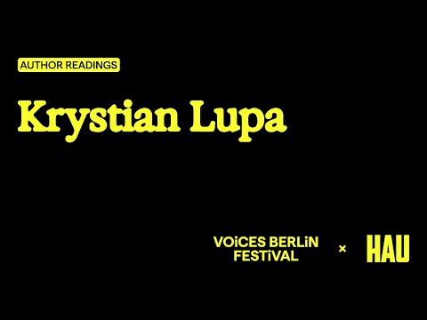 Author Readings: Krystian Lupa — Voices Berlin Festival