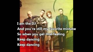 Neon Trees - I Am The D.J. Lyrics