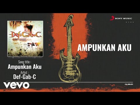 DEF-GAB-C - Ampunkan Aku