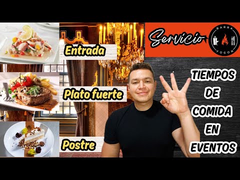 tips / TIEMPOS DE COMIDA EN EVENTOS (entrada, plato fuerte, postre)