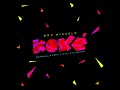 KOKÈ - Don Miguelo Ft. Chimbala x El Mayor x Ceky Viciny KOKÈ - Don Miguelo Ft. Chimbala x El Mayor x Ceky Viciny