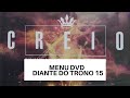 Menu Dvd Creio Diante Do Trono 15