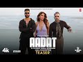 AADAT Teaser YO YO HONEY SINGH AP DHILLON VAANI KAPOOR 51 GLORIOUS DAYS BHUSHAN KUMAR