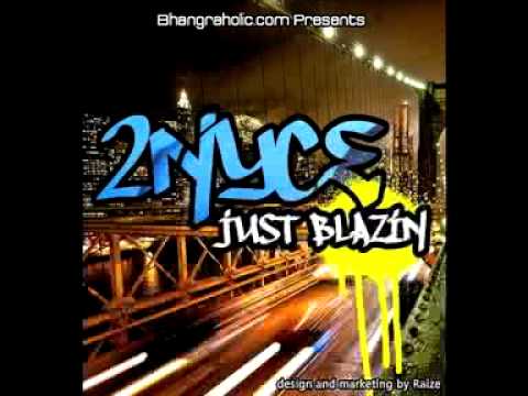 2 NyCe - Just Blazin (2) - Gal Rangleh Punjab Di (Wood Grippin')