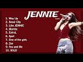 JENNIE S 𝐊𝐚𝐧𝐕𝐢𝐟𝐢𝐞𝐝 HIT SONGS Playlist Jennierubyjane Seoulcity Likejennie