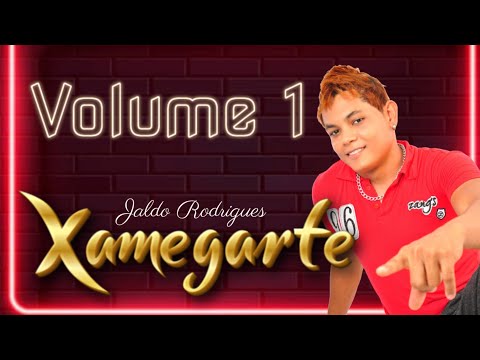 Vem me amar - Xamegar't (Xamegarte) com Jaldo Rodrigues