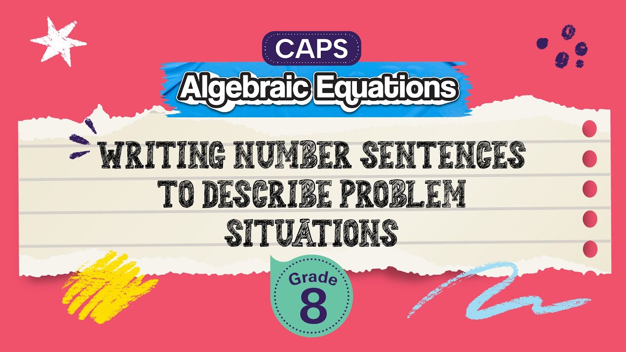 Writing Number Sentences to Describe Problem Situations